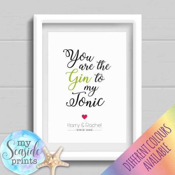 Personalised Couples Print - You are the gin to my tonic personalised gift