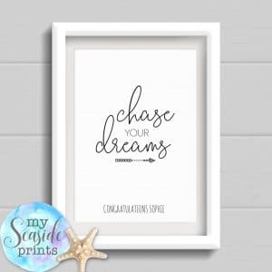 Personalised Graduation Print - Chase your dreams