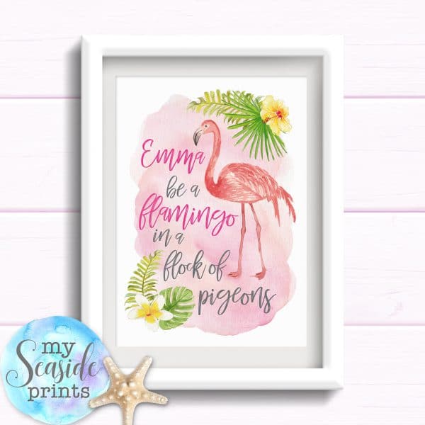 Be a flamingo Girls Room Print